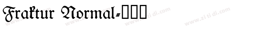 Fraktur Normal字体转换